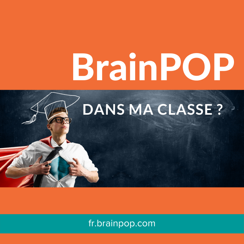 BrainPOP en classe ?